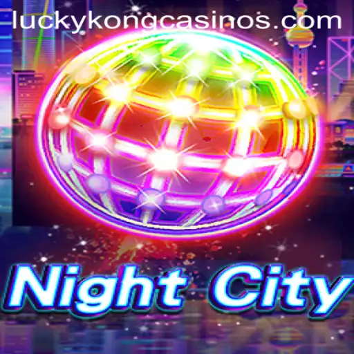 Exploring NightCity: A Thrilling Experience with LuckyKong Casino