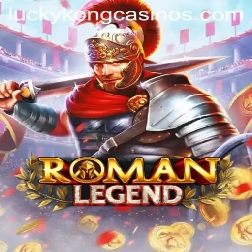 Exploring the Enchanting World of RomanLegend at LuckyKong Casino