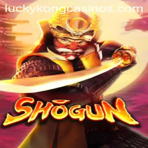 Explore the Thrilling World of Shogun at LuckyKong Casino