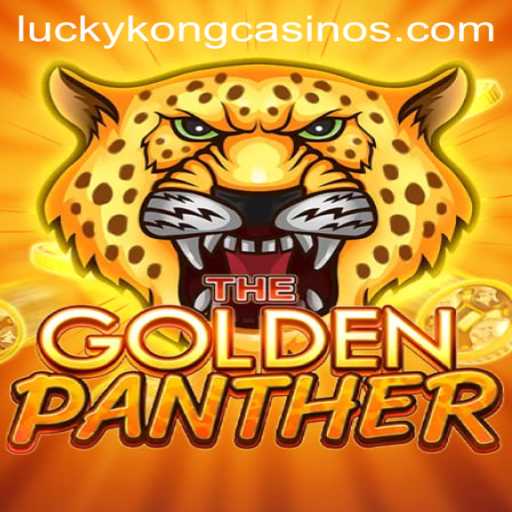 Exploring the Thrills of GOLDENPANTHER at LuckyKong Casino