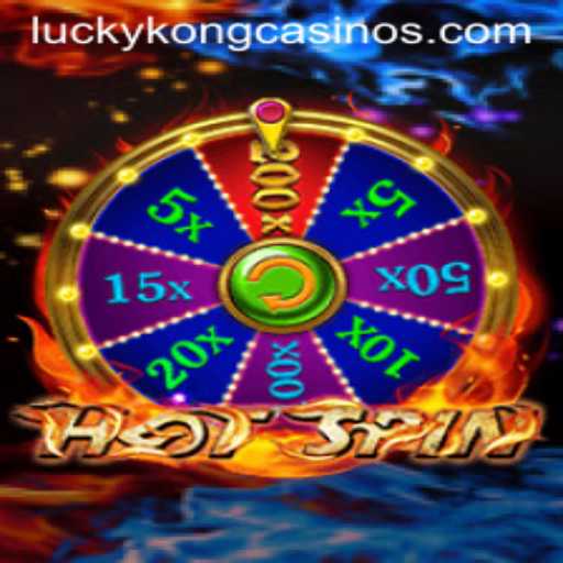 Exploring HotSpin at LuckyKong Casino: A Game of Thrills and Fortune