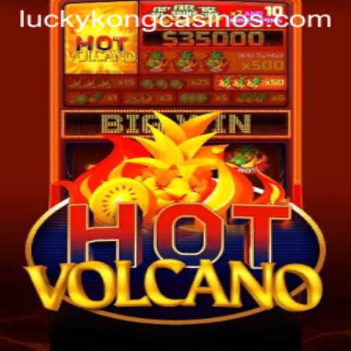 Exploring HotVolcano: A Thrilling Adventure at LuckyKong Casino