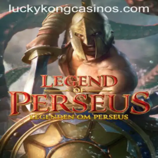 Explore the Epic Adventure of LegendofPerseus at LuckyKong Casino