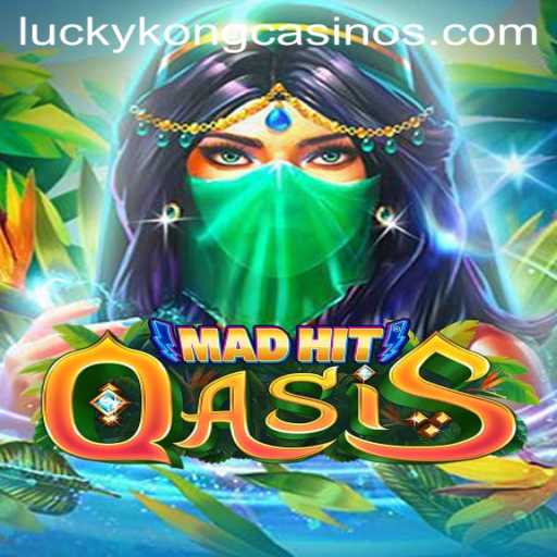 Unlock the Adventure of MadHitOasis: Dive into the Excitement at LuckyKong Casino
