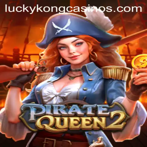 Exploring PirateQueen2: The Latest Addition to LuckyKong Casino
