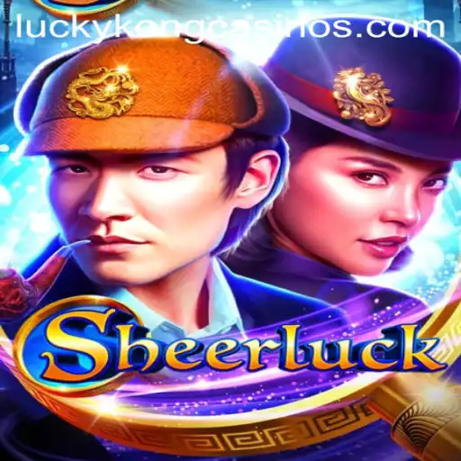 Exploring the Exciting World of Sheerluck at LuckyKong Casino