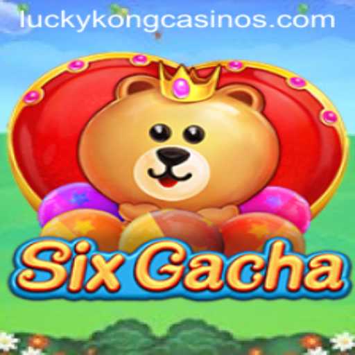 Exploring the Thrills of SixGacha: The Latest Addition to LuckyKong Casino