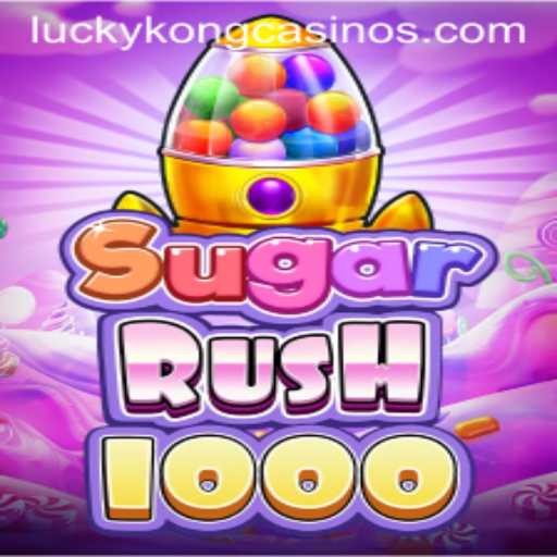 Exploring SugarRush1000: A Sweet Gaming Experience at LuckyKong Casino