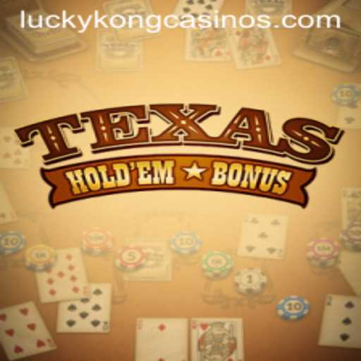 Experience the Thrill of Texas Hold'em Bonus at LuckyKong Casino