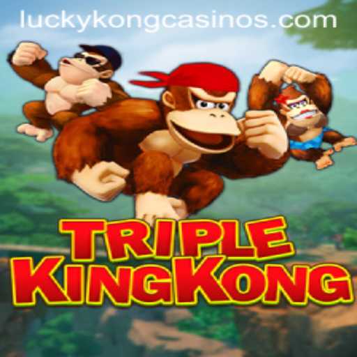 Exploring the Exciting World of TripleKingKong at LuckyKong Casino