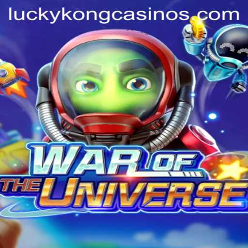 A Galactic Gamble: Unveiling WAROFTHEUNIVERSE at LuckyKong Casino