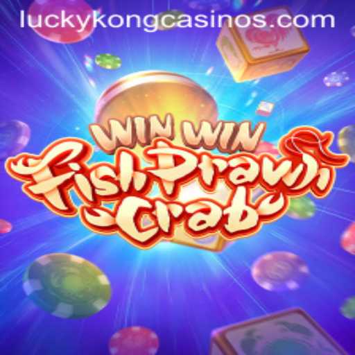 WinWinFishPrawnCrab: The Exciting New Addition at LuckyKong Casino