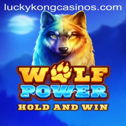 Discover 'WolfPower' at LuckyKong Casino: A Thrilling Gaming Experience