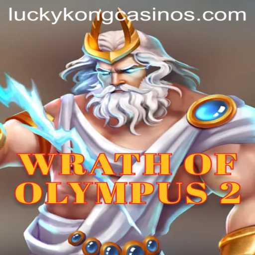 Discover the Thrills of WrathofOlympus2 at LuckyKong Casino
